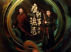Strange Tales Of Tang Dynasty Ii To The West 2024